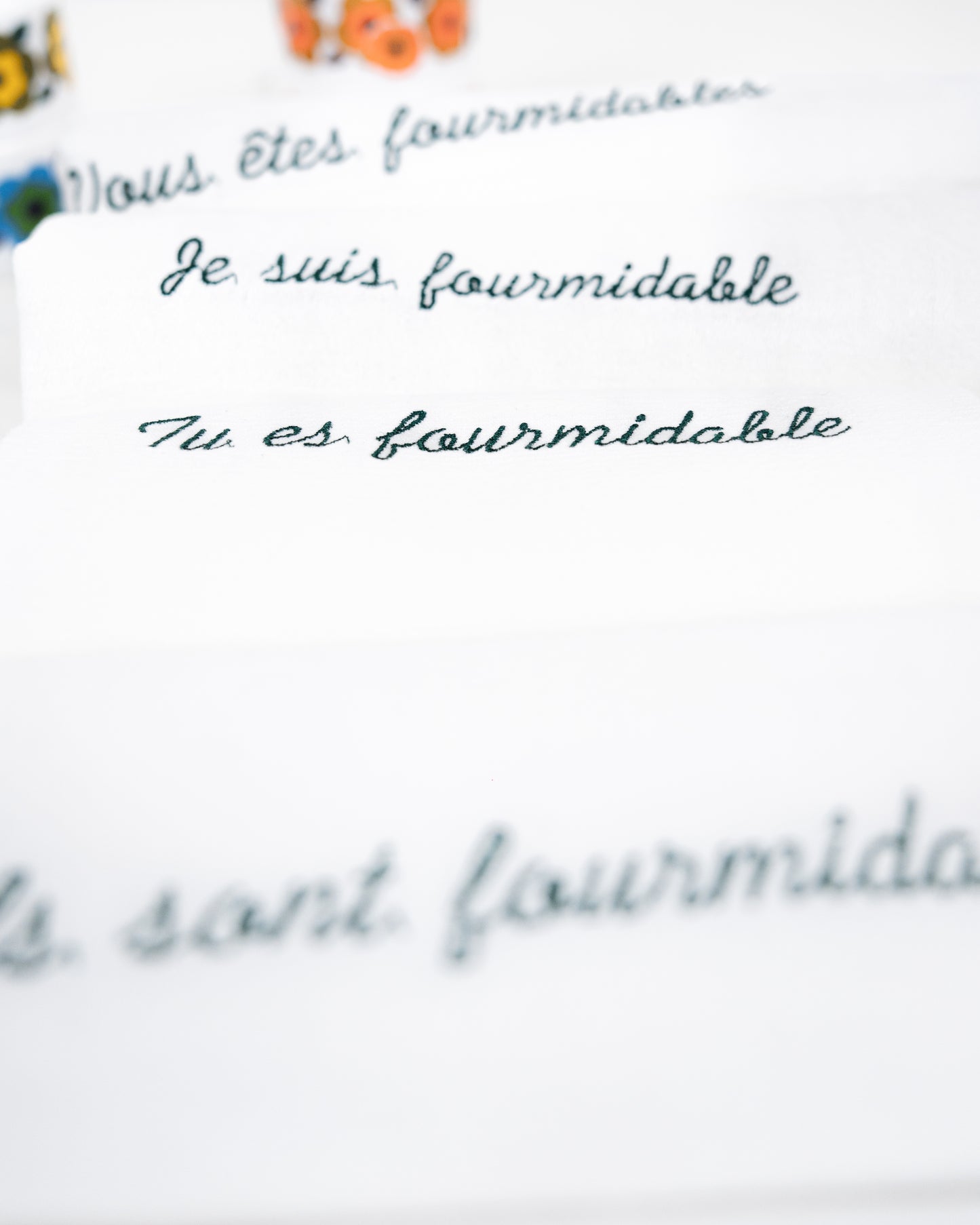 Torchon " Tu es fourmidable "